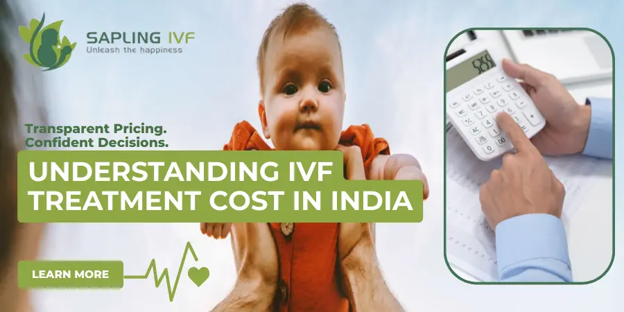 IVF Treatment Cost in India: How to Plan Financially Without Losing Hope